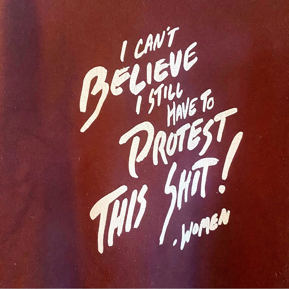 Obey women maroon sweatshirt small can’t believe we still have to protest this - Picture 4 of 6